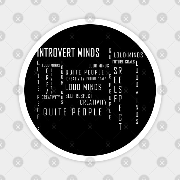 introvert minds Magnet by solidarity in diversity